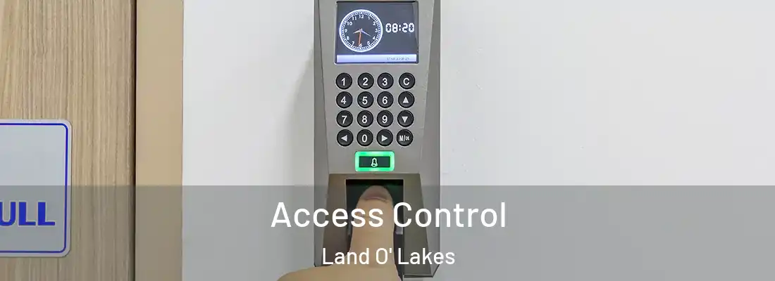  Access Control Land O' Lakes