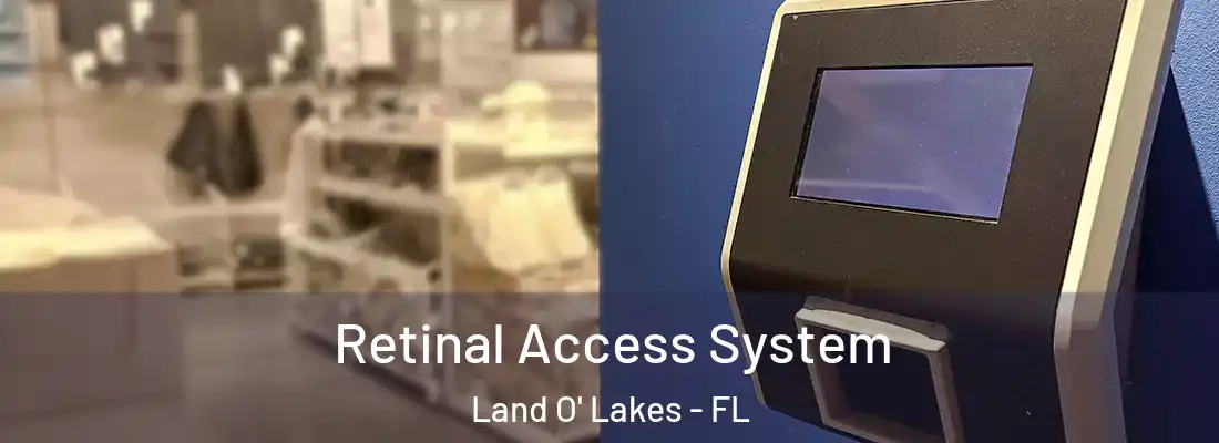  Retinal Access System Land O' Lakes - FL
