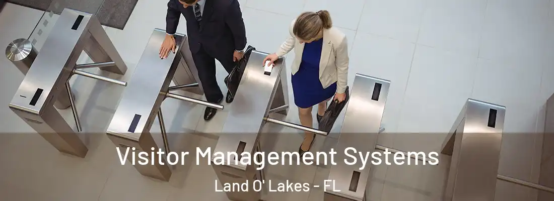  Visitor Management Systems Land O' Lakes - FL